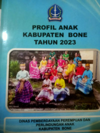 Image of Profil Anak Kabupaten Bone Tahun 2023