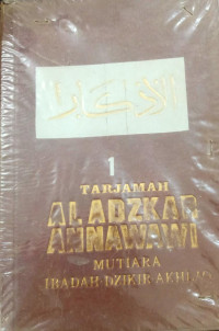 Image of Tarjamah Al Adzkar Annawawi Mutiara Ibadah-Dzikir-Akhlak